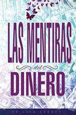 LAS MENTIRAS DEL DINERO - Lies of Money Spanish