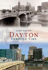 Dayton: Through Time