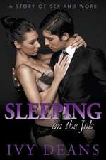 Sleeping on the Job: A Story of Sex and Work