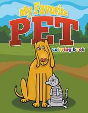 My Favorite Pet Coloring Book