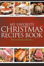 My Favorite Christmas Recipes Book