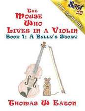 The Mouse Who Lives in a Violin