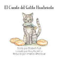 El Cuento del Gatito Hambriento