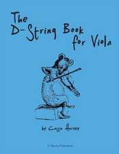 The D-String Book for Viola