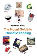 The Blount Guide to Phonetic Reading