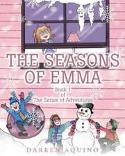 The Seasons of Emma