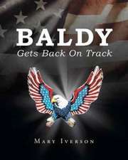 Baldy Gets Back On Track