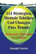 Correa, J: 114 Strategien, Mentale Taktiken Und Übungen Fürs