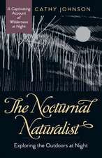 The Nocturnal Naturalist