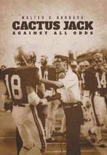 Cactus Jack: Against All Odds