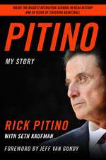 Pitino: My Story