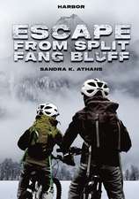Escape from Split Fang Bluff