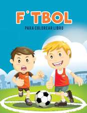 F¿tbol para colorear Libro