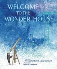 Welcome to the Wonder House