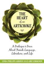 The Heart of an Artichoke