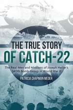 The True Story of Catch-22