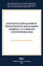 CONSTITUCIONALISMO O NEOCONSTITUCIONALISMO? APORTES A UN DEBATE CONTEMPORÁNEO