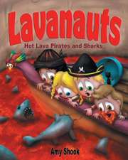 Lavanauts