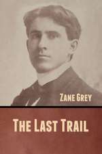 The Last Trail