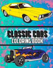 Classic Cars Coloring Book