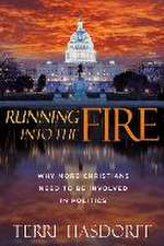 Running Into the Fire