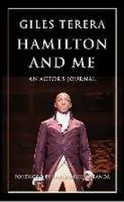 Hamilton and Me