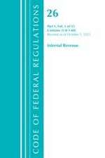 Code of Federal Regulations, Title 26 Internal Revenue 1.0-1.60, Revised as of April 1, 2021