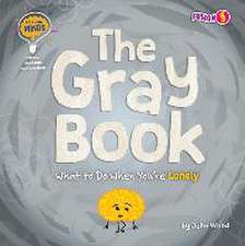 The Gray Book: What to Do When You're Lonely