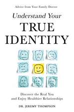 Understand Your True Identity