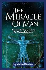 The Miracle of Man