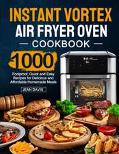 Instant Vortex Air Fryer Oven Cookbook