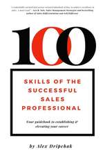 100 Skills of the Successful Sales Professional