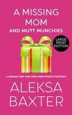 A Missing Mom and Mutt Munchies