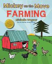 Mickey on the Move: Farming