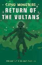 Cloud Monsters: Return of the Vultans﻿