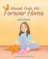 Hansel Finds His Forever Home