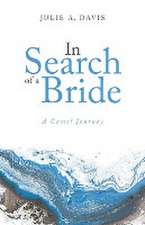 In Search of a Bride