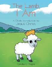 The Lamb, I Am