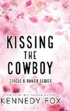 Fox, K: Kissing the Cowboy - Alternate Special Edition Cover