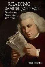 Reading Samuel Johnson – Reception and Representation, 1750–1960