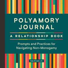 Polyamory Journal: A Relationship Book