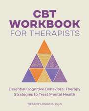 CBT Workbook for Therapists