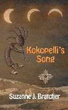 Kokopelli's Song