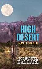 High Desert: A Western Duo