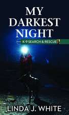 My Darkest Night