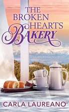 The Broken Hearts Bakery: Haven Ridge