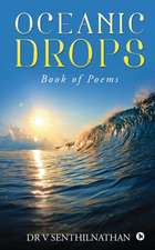 V Senthilnathan: OCEANIC DROPS