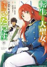 A Tale of the Secret Saint (Manga) Vol. 3