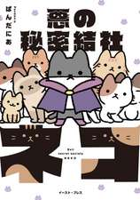 Pandania: Evil Secret Society of Cats Vol. 1