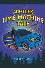 Another Time Machine Tale